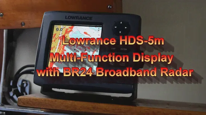 Lowrance HDS-5M Chart Plotter with BR24 Broadband Radar